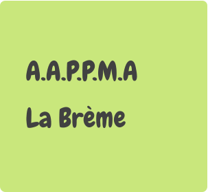 A.A.P.P.M.A  La Brème