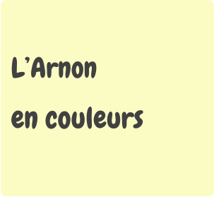 L’Arnon  en couleurs