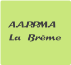 A.A.P.P.M.A  La Brème