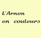 L’Arnon  en couleurs